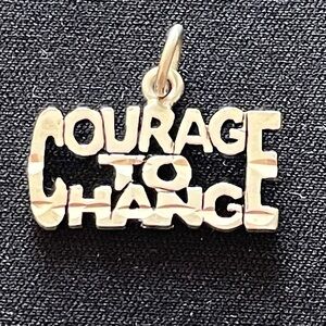 Vintage Sterling Silver “Courage To Change” Charm Pendant 925 Motivational Sayin